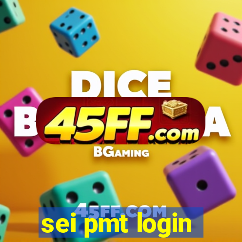 sei pmt login